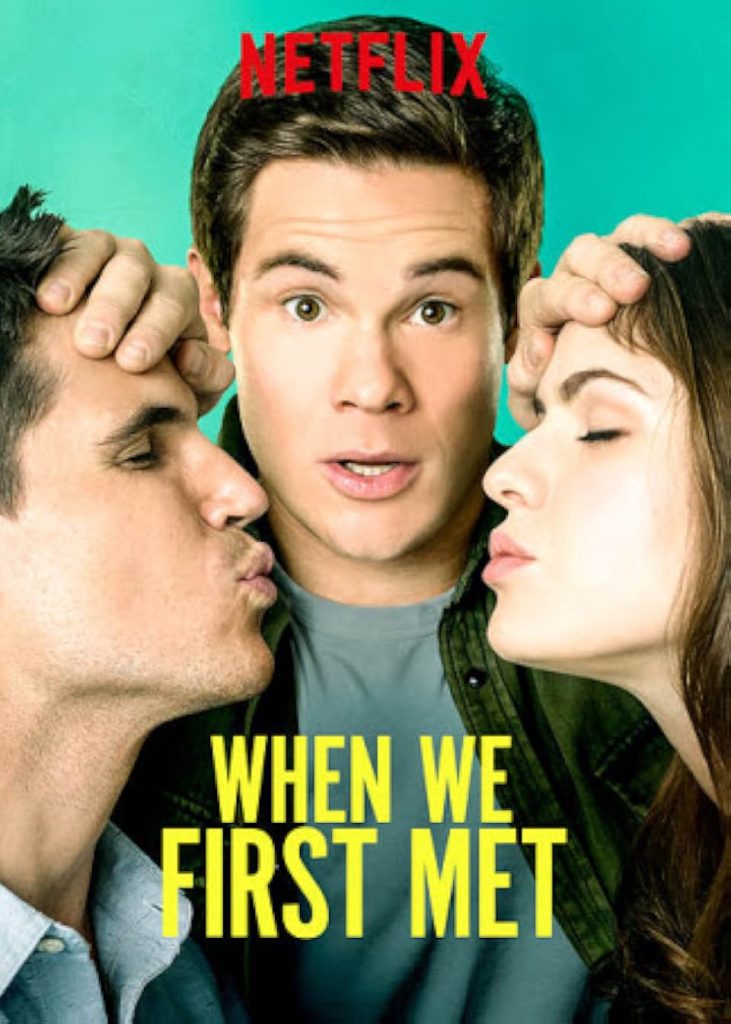 When We First Met (2018)